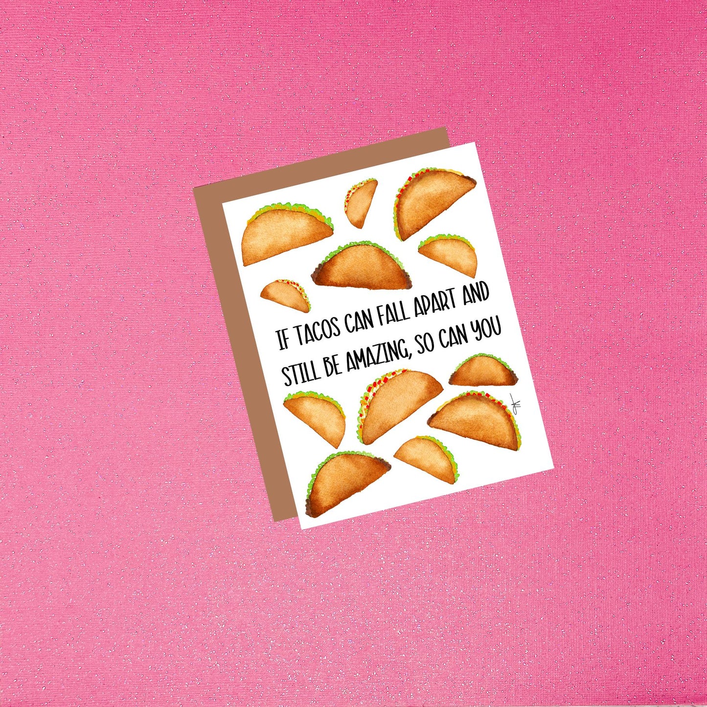 If Tacos Can Fall Apart Watercolor Greeting Card