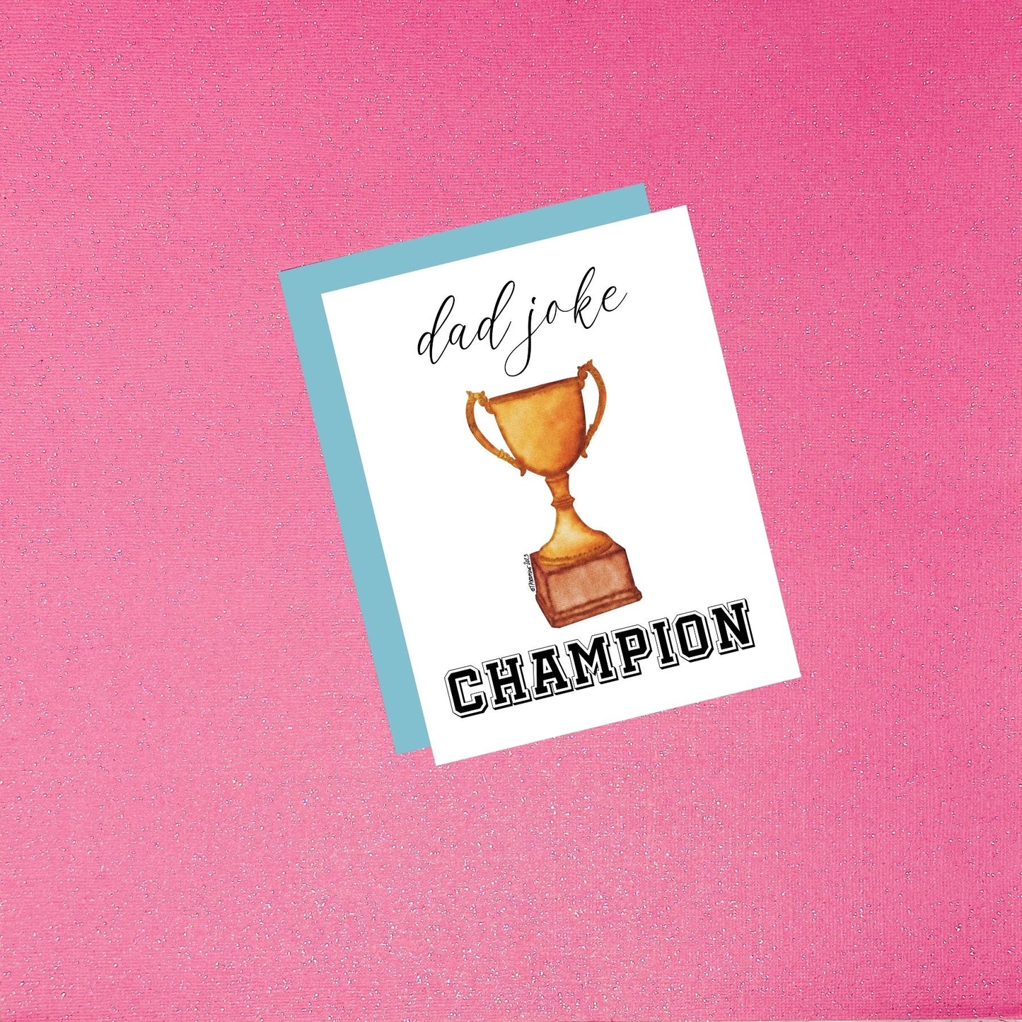 Father’s Day Card - Dad Joke Champion