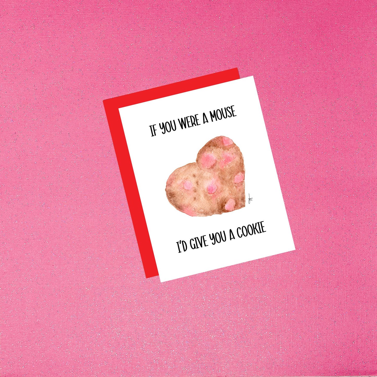Valentine's Day - If You Were A Mouse - Cookie Watercolor Card