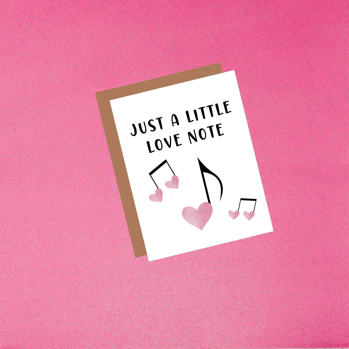 Valentine's Day - Just A Little Love Note