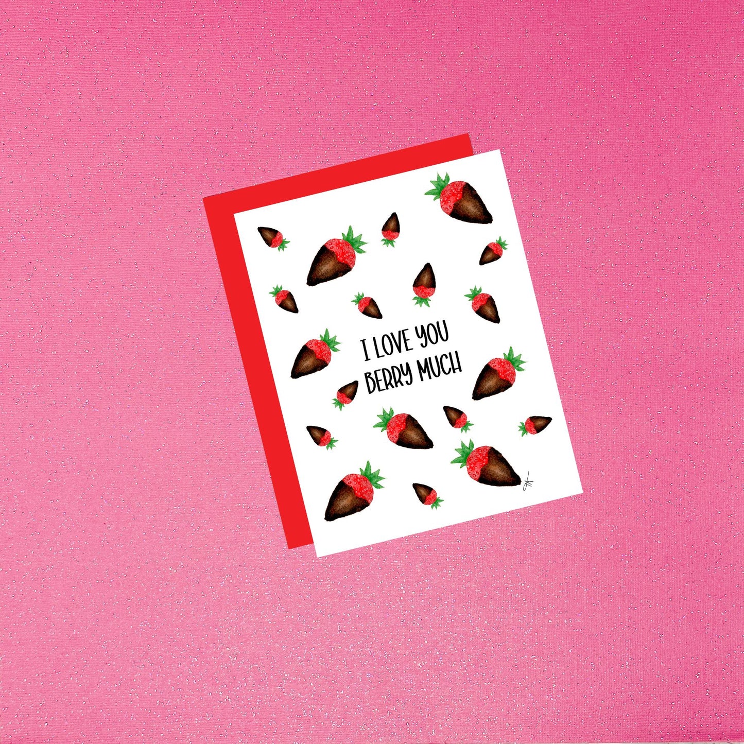 Valentine's Day - I Love You Berry Much Strawberry Watercolor Card