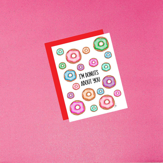 Valentine's Day - I'm Donuts About You Watercolor Card