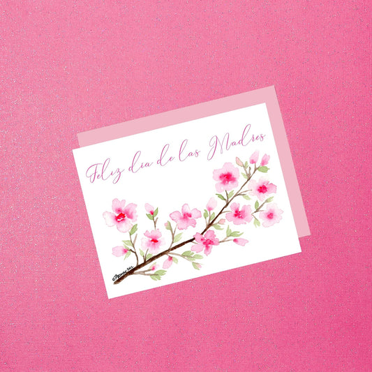 Mother’s Day Card - Feliz Dia de las Madres