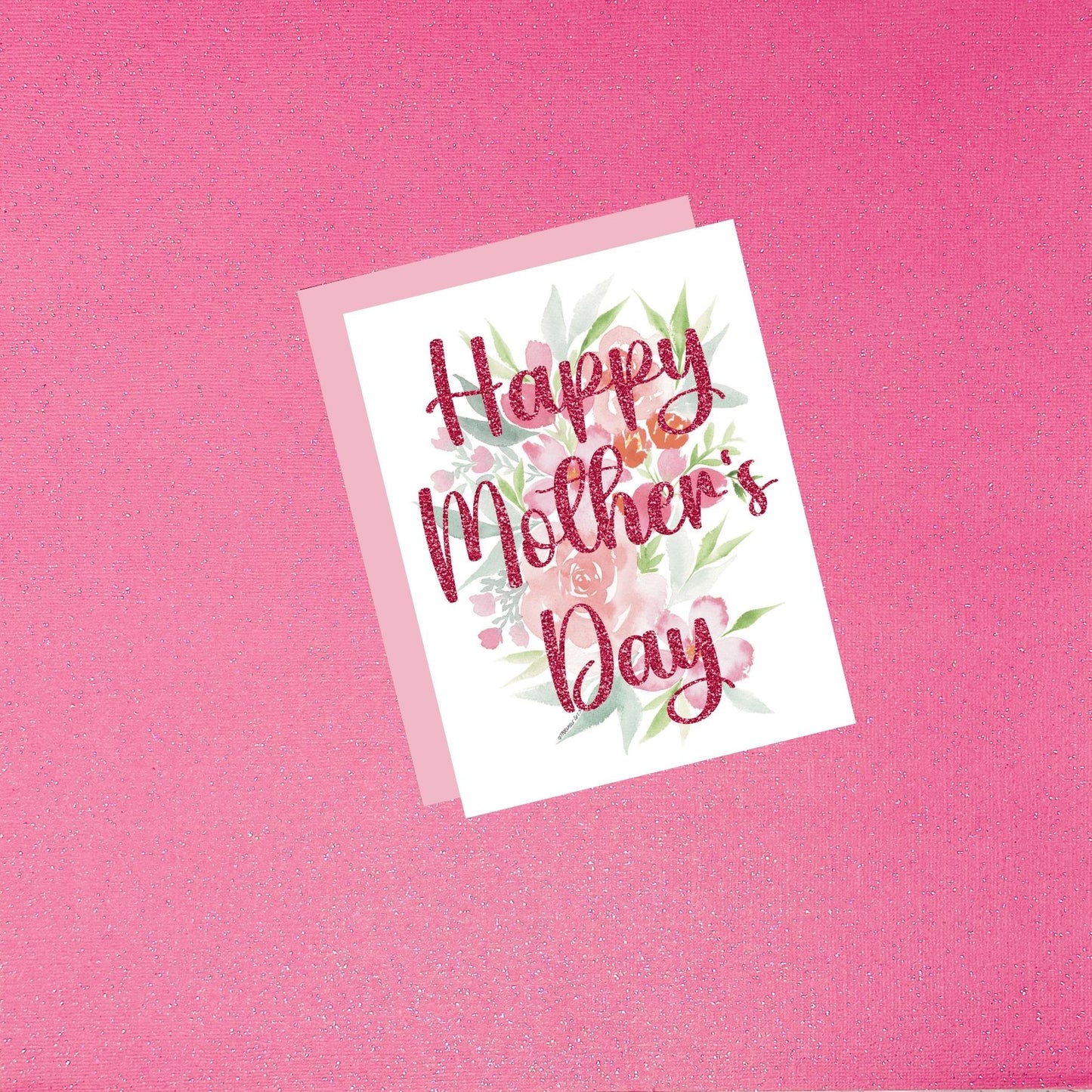 Mother’s Day Card - Happy Mother’s Day Floral Background