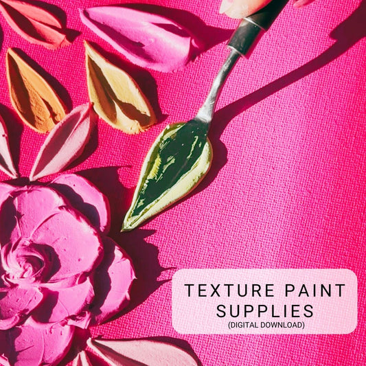 Texture Paint Supplies Digital Download PDF