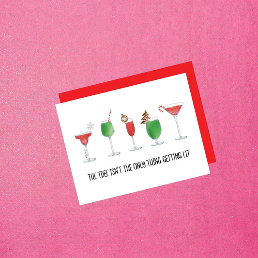 The Tree Isn't the Only Thing Getting Lit Funny Holiday Card | Watercolor Cocktail Glasses